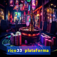 rico33 plataforma de jogos